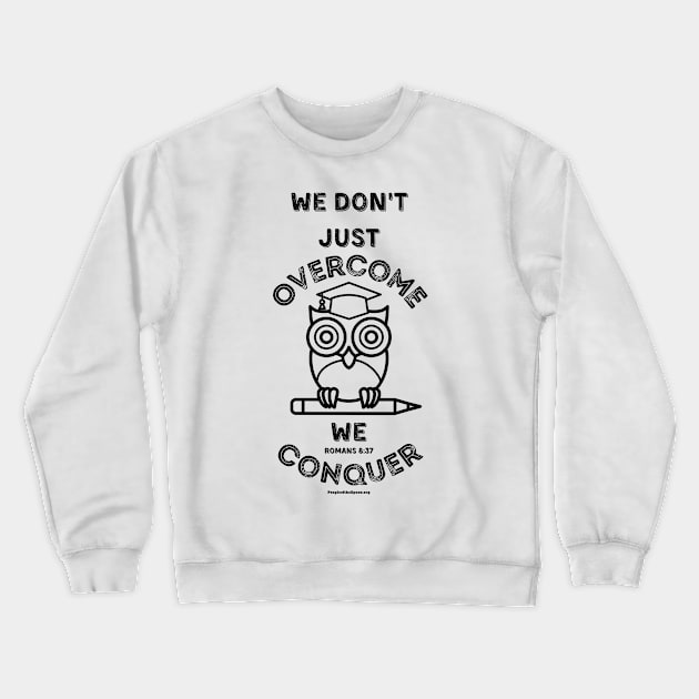 Teacher Conquer Black Crewneck Sweatshirt by People of the Spoon